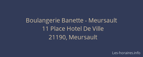 Boulangerie Banette - Meursault