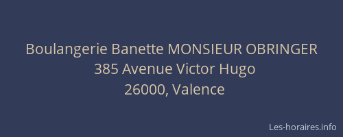 Boulangerie Banette MONSIEUR OBRINGER