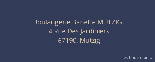 Boulangerie Banette MUTZIG