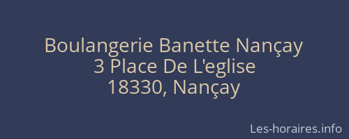 Boulangerie Banette Nançay