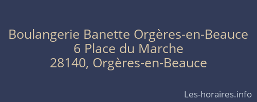 Boulangerie Banette Orgères-en-Beauce