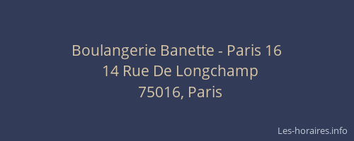Boulangerie Banette - Paris 16