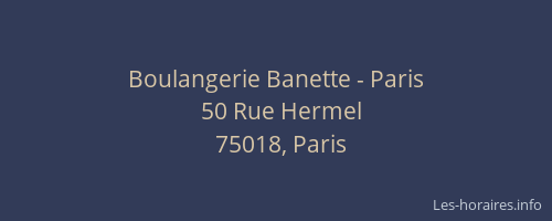 Boulangerie Banette - Paris