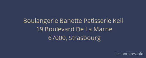 Boulangerie Banette Patisserie Keil