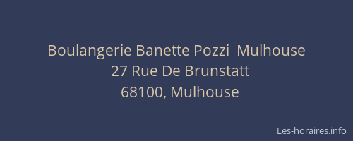 Boulangerie Banette Pozzi  Mulhouse