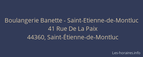 Boulangerie Banette - Saint-Etienne-de-Montluc