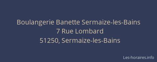 Boulangerie Banette Sermaize-les-Bains
