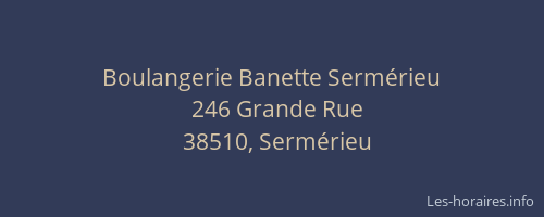 Boulangerie Banette Sermérieu