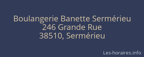 Boulangerie Banette Sermérieu