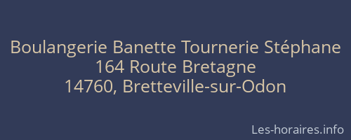 Boulangerie Banette Tournerie Stéphane
