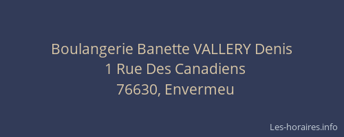 Boulangerie Banette VALLERY Denis