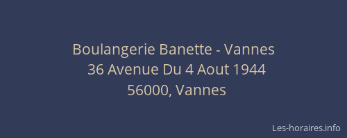 Boulangerie Banette - Vannes
