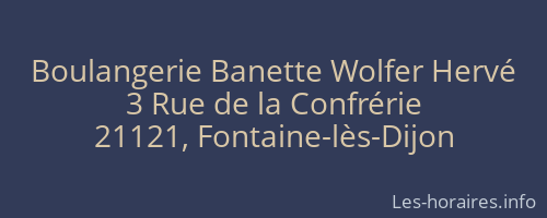 Boulangerie Banette Wolfer Hervé