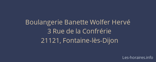 Boulangerie Banette Wolfer Hervé