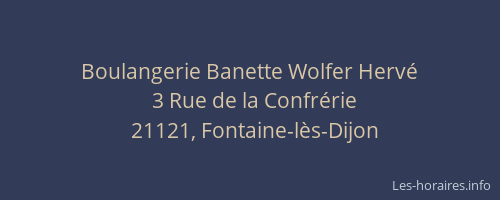 Boulangerie Banette Wolfer Herv&eacute;