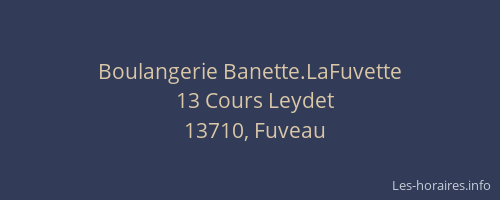 Boulangerie Banette.LaFuvette