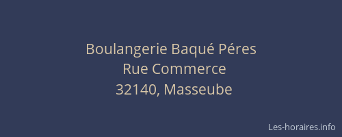 Boulangerie Baqu&eacute; P&eacute;res
