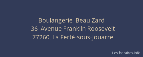 Boulangerie  Beau Zard