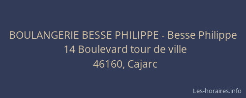 BOULANGERIE BESSE PHILIPPE - Besse Philippe