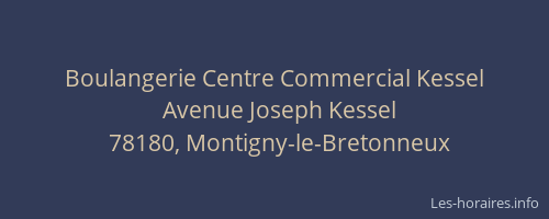 Boulangerie Centre Commercial Kessel