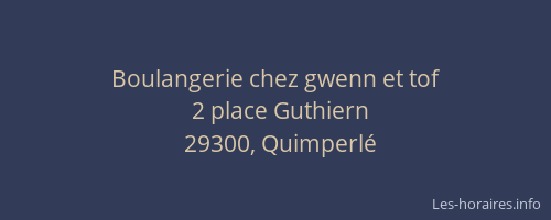 Boulangerie chez gwenn et tof