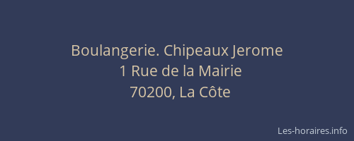 Boulangerie. Chipeaux Jerome