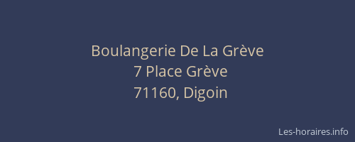 Boulangerie De La Gr&egrave;ve