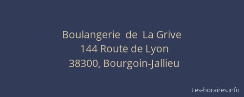 Boulangerie  de  La Grive