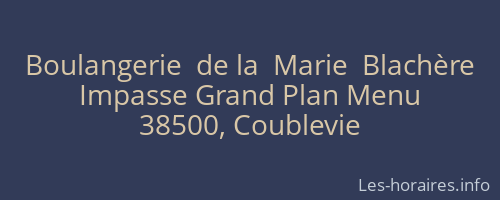 Boulangerie  de la  Marie  Blachère