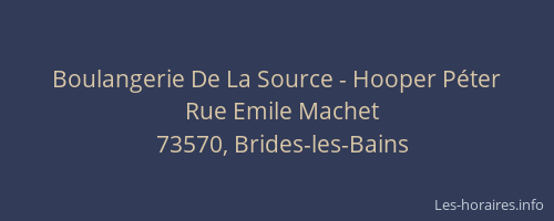 Boulangerie De La Source - Hooper P&eacute;ter