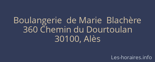 Boulangerie  de Marie  Blachère
