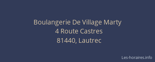 Boulangerie De Village Marty