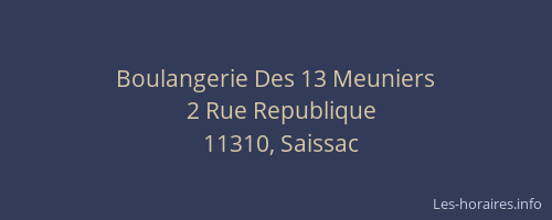 Boulangerie Des 13 Meuniers