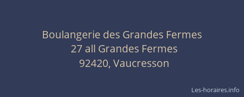 Boulangerie des Grandes Fermes