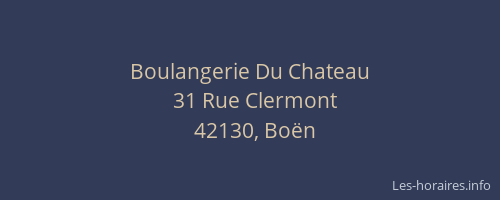 Boulangerie Du Chateau