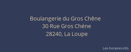 Boulangerie du Gros Ch&ecirc;ne