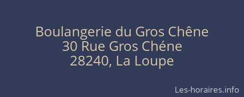 Boulangerie du Gros Chêne