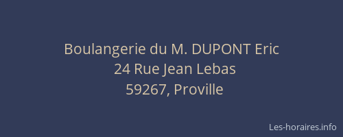 Boulangerie du M. DUPONT Eric