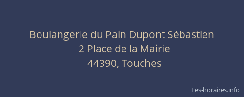 Boulangerie du Pain Dupont Sébastien