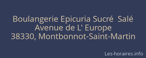 Boulangerie Epicuria Sucré  Salé