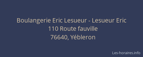 Boulangerie Eric Lesueur - Lesueur Eric