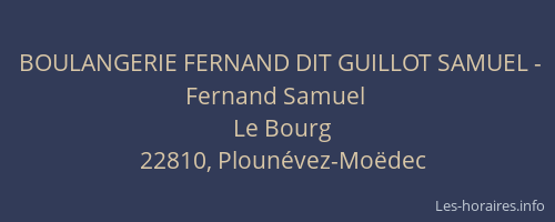 BOULANGERIE FERNAND DIT GUILLOT SAMUEL - Fernand Samuel