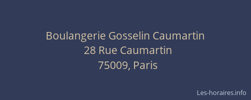 Boulangerie Gosselin Caumartin