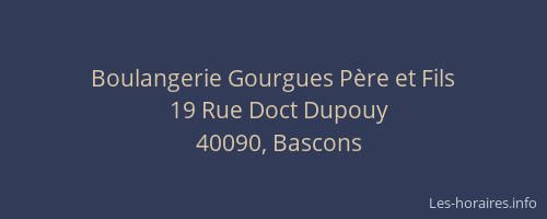 Boulangerie Gourgues P&egrave;re et Fils
