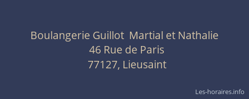 Boulangerie Guillot  Martial et Nathalie