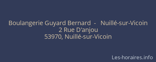 Boulangerie Guyard Bernard  -   Nuillé-sur-Vicoin