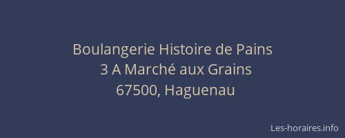 Boulangerie Histoire de Pains