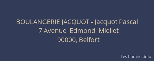 BOULANGERIE JACQUOT - Jacquot Pascal