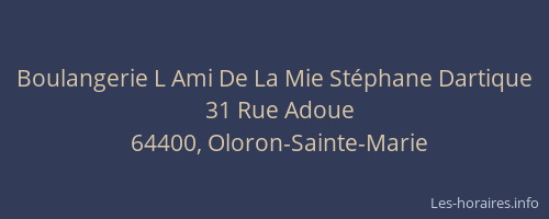 Boulangerie L Ami De La Mie St&eacute;phane Dartique