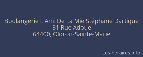 Boulangerie L Ami De La Mie Stéphane Dartique
